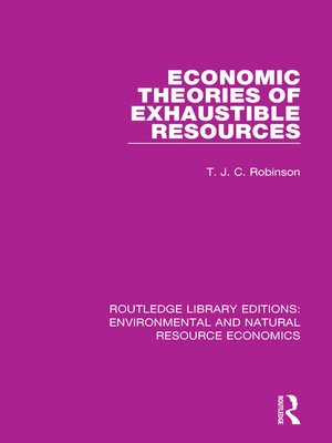 cover image of Economic Theories of Exhaustible Resources